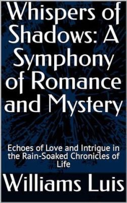 Of Love and Shadows: A Symphony of Passion and Political Intrigue